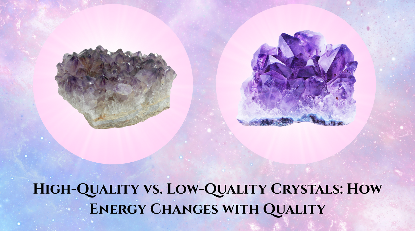High Quality Vs Low Quality Crystals