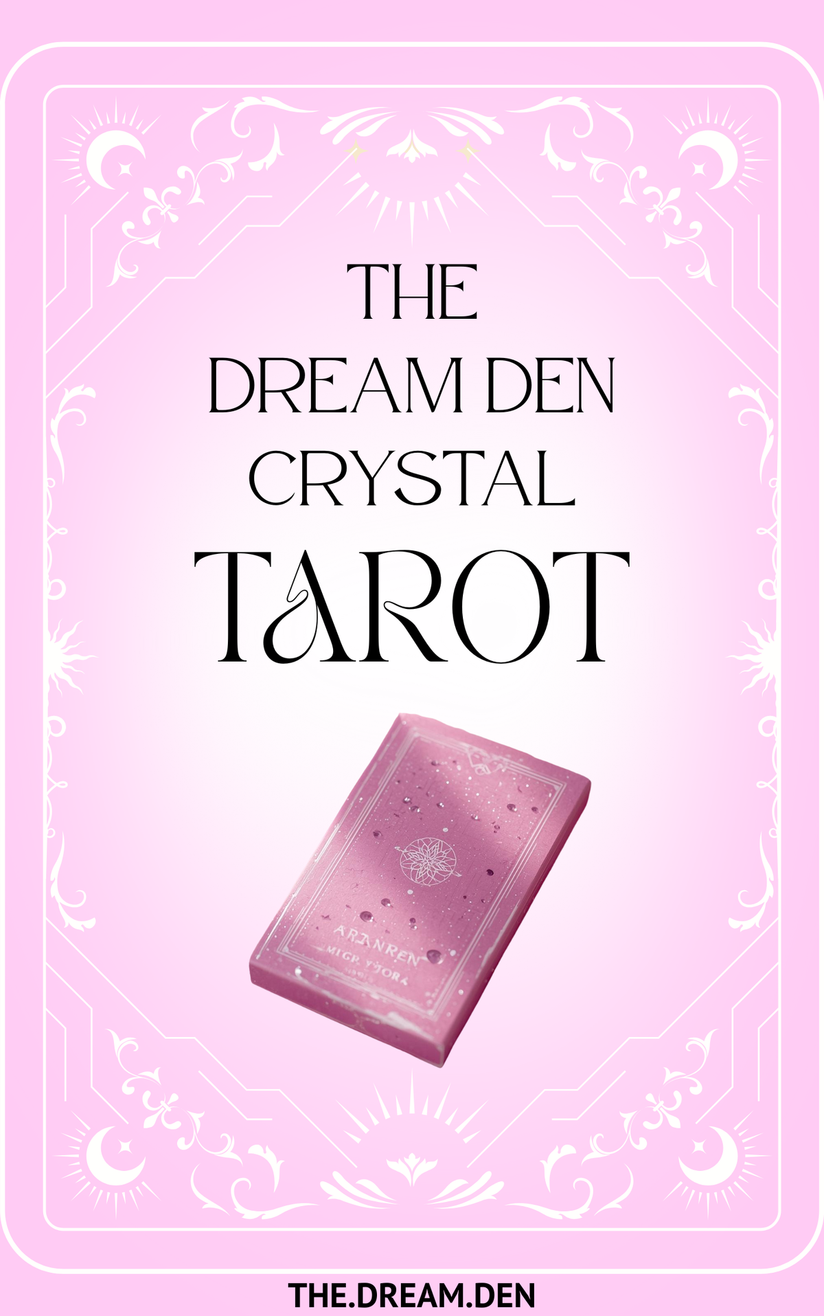 The Crystal Tarot by The Dream Den — Digital Deck & Interactive Reading Experience