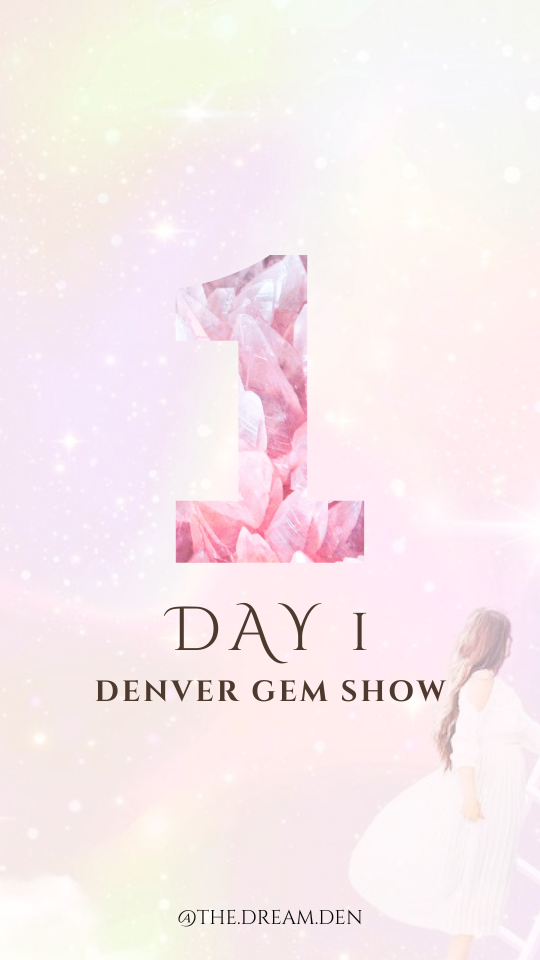 Day 1: Denver Gem Show 2023