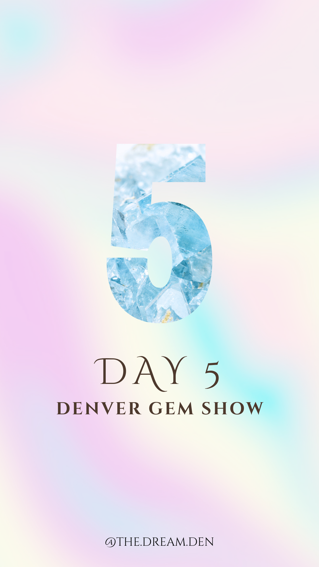 Day 5: Denver Gem Show