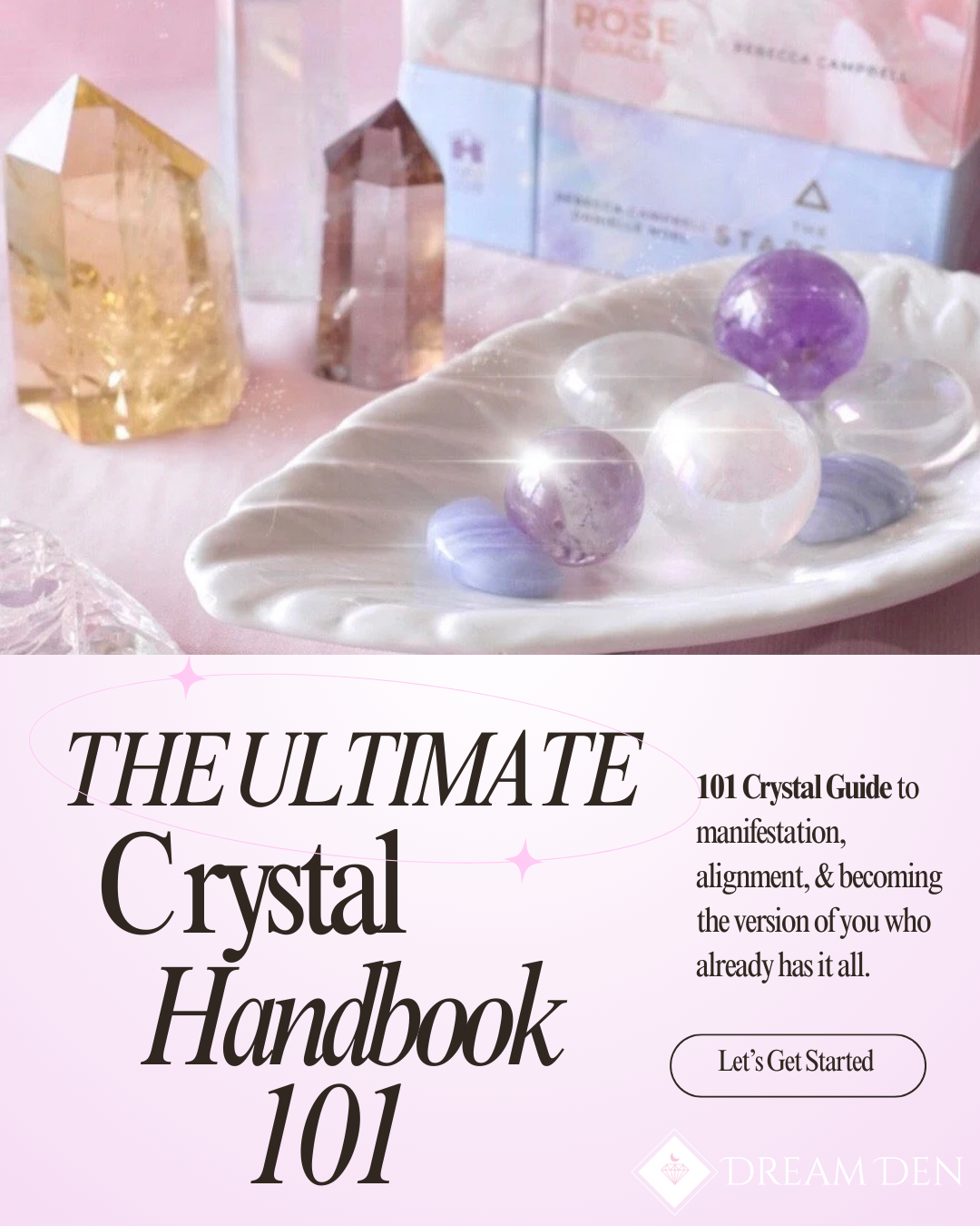 The Ultimate Crystal Handbook 101