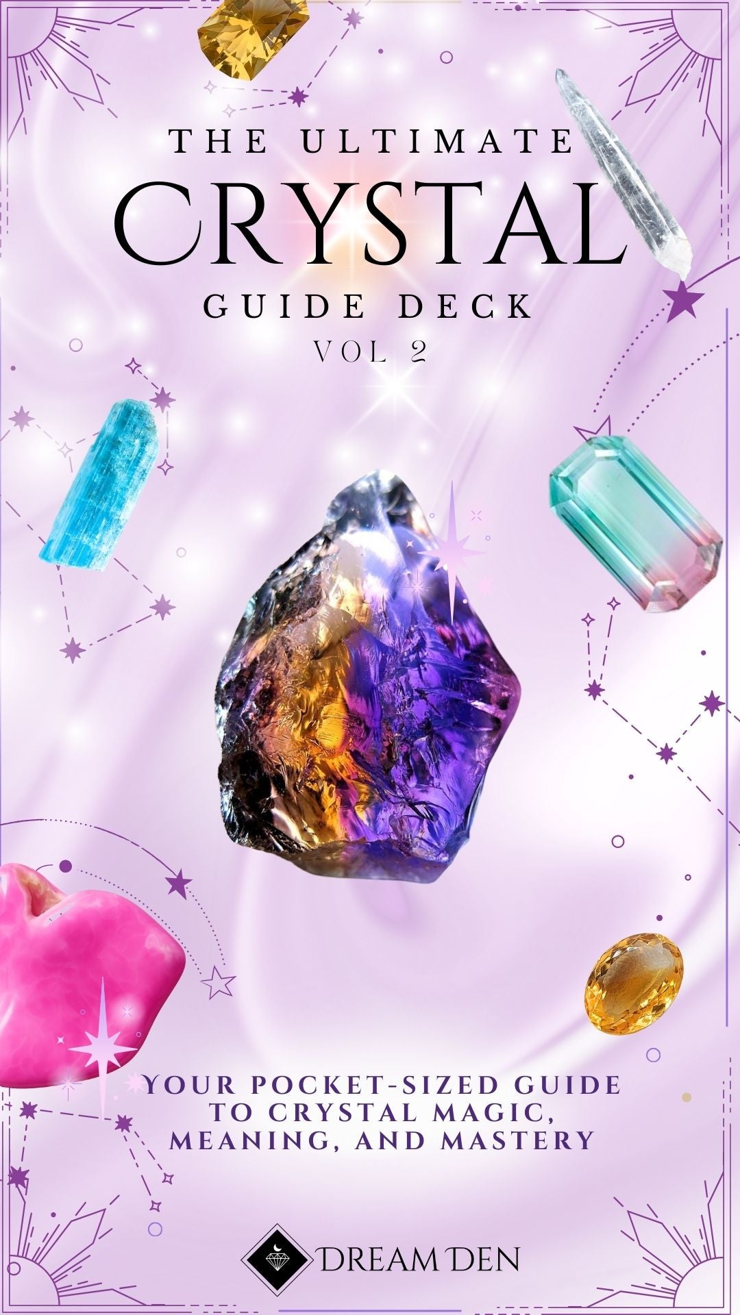 The Ultimate Crystal Guide Deck Volume 2 | Meanings, Magic &amp; Healing at Your Fingertips